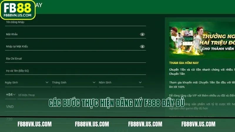 Các bước thực hiện đăng ký FB88 đầy đủ