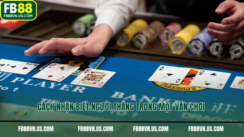 Cách nhận biết người thắng trong một ván chơi