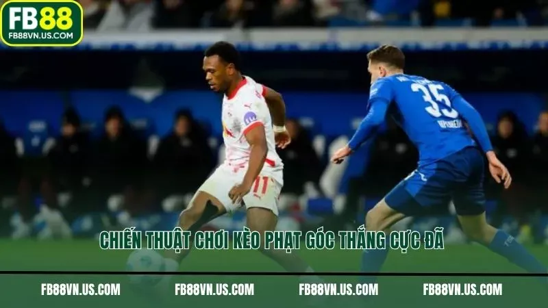 Chiến thuật chơi kèo phạt góc thắng cực đã