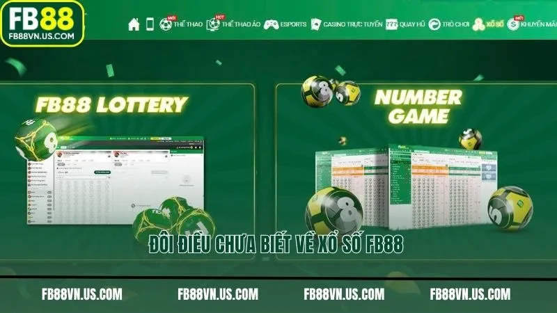 Đôi điều chưa biết về xổ số FB88