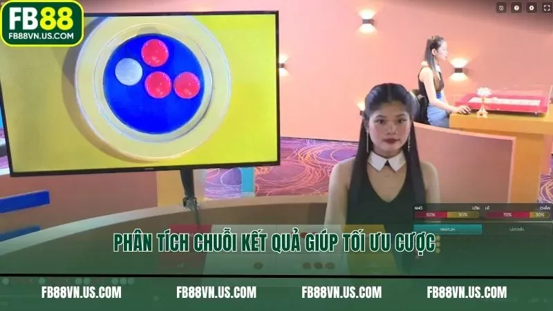 Phân tích chuỗi kết quả giúp tối ưu cược