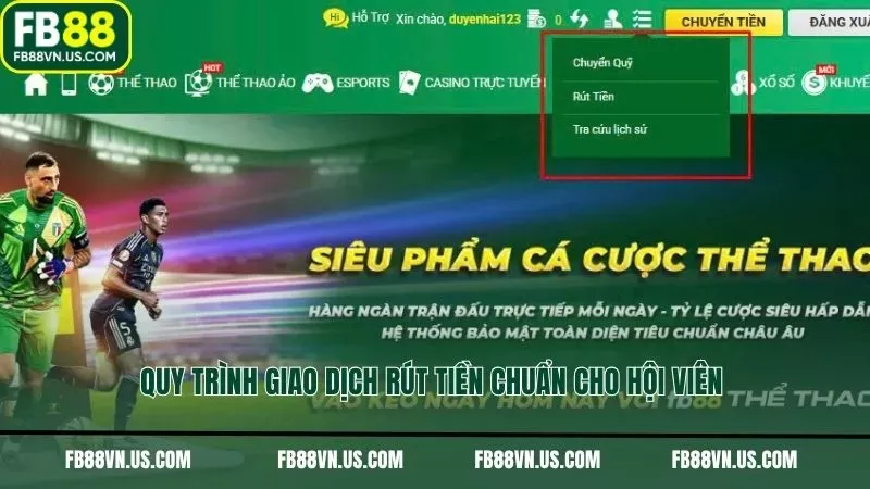 Quy trình giao dịch rút tiền chuẩn cho hội viên
