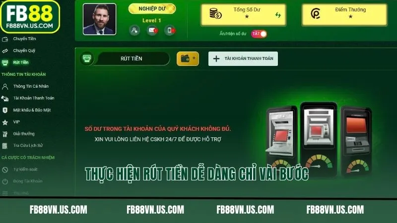 Thực hiện rút tiền dễ dàng chỉ vài bước